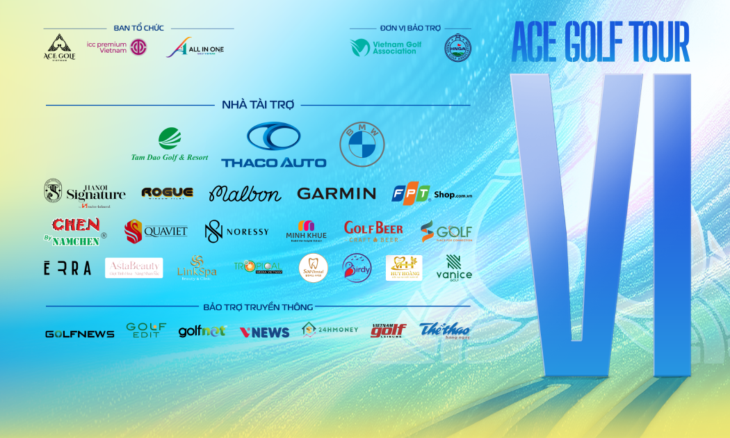 Hành Trình 6 Năm Tự Hào: ACE Golf Tour VI Sẵn Sàng Khởi Tranh Tại Sân Golf Tam Đảo